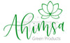 Ahimsa Green Products